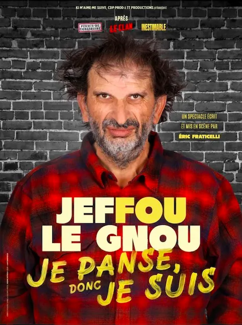 Jeffou le Gnou : "Je panse donc je suis"