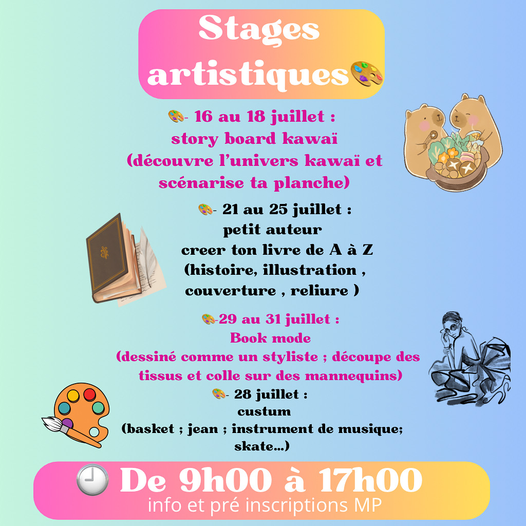 Stages Artistiques été : Découvre ton univers