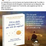 Dédicace : S’il te plaît dessine moi… une voie de sagesse !
