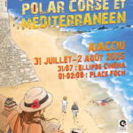 19ème édition du Festival du polar Corse et Méditerranéen 
