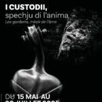 Exposition : I Custodii, spechju di l'anima