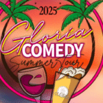 Gloria Comedy Summer Tour / 2e édition