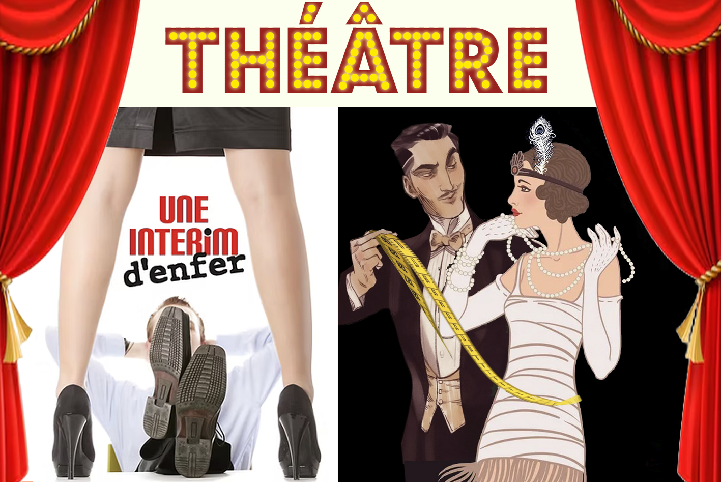 THÉÂTRE dans la Vigne : Une intérim d'enfer / Tailleur pour dames