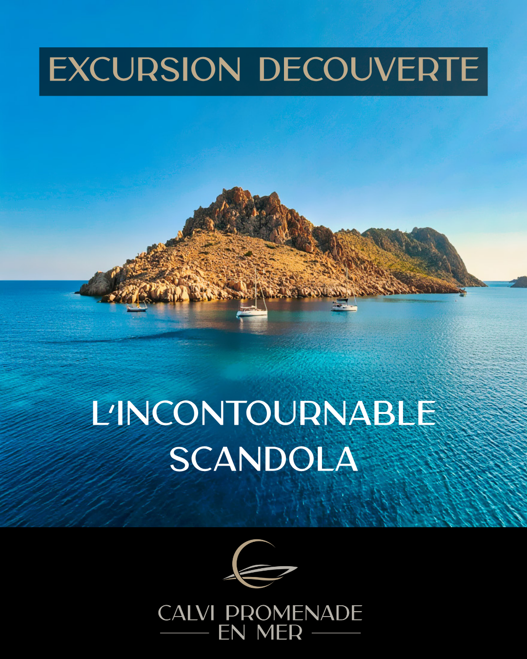 Affiche — L&rsquo;incontournable Scandola – Excursion Découverte